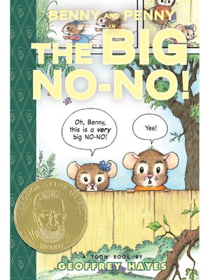 cover image of Benny and Penny in the Big No-No!